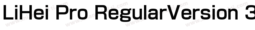 LiHei Pro RegularVersion 300字体转换